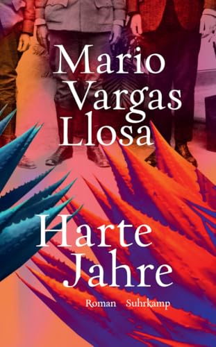 Harte Jahre: Roman | Nobelpreis für Literatur 2010 (suhrkamp taschenbuch) von Suhrkamp Verlag AG