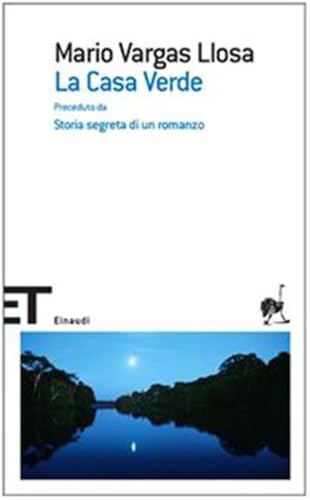 La casa verde (Einaudi tascabili. Scrittori, Band 474)