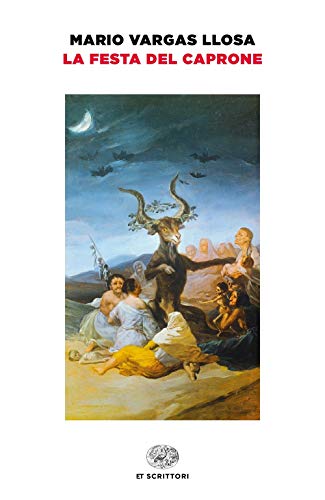 La festa del caprone (Einaudi tascabili. Scrittori)