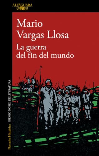 La guerra del fin del mundo (Biblioteca Vargas Llosa) von ALFAGUARA