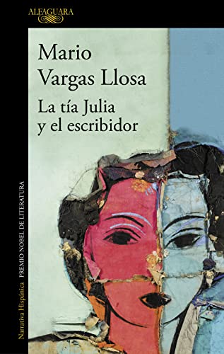 La tía Julia y el escribidor (Biblioteca Vargas Llosa)