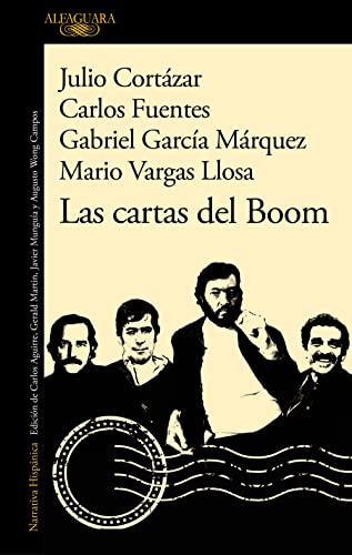 Las cartas del Boom (Hispánica) von Alfaguara
