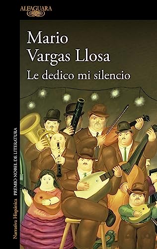 Le dedico mi silencio (Hispánica) von ALFAGUARA