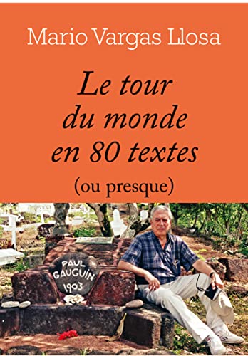 Le tour du monde en 80 textes (ou presque)