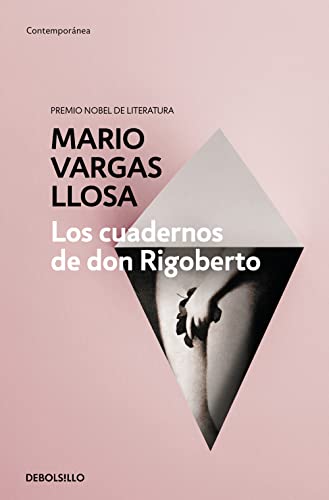 Los cuadernos de Don Rigoberto / The Notebooks of Don Rigoberto (Contemporánea)