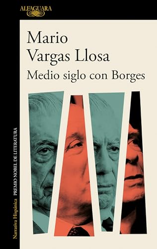 Medio Siglo Con Borges von Alfaguara
