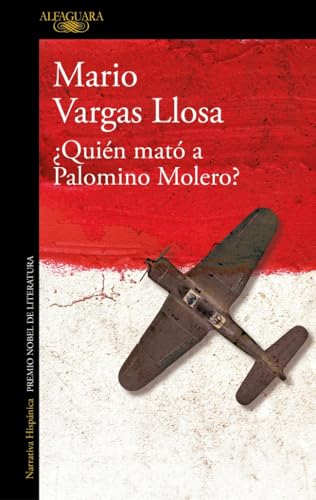 ¿Quién mató a Palomino Molero? (Hispánica) von ALFAGUARA