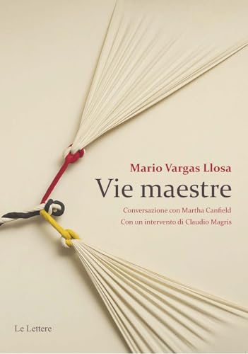 Vie maestre. Conversazione con Martha Canfield Vie maestre. Conversazione con Martha Canfield