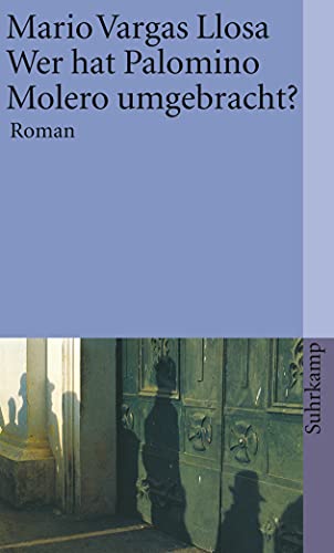 Wer hat Palomino Molero umgebracht?: Roman (suhrkamp taschenbuch)