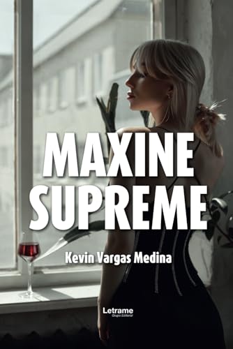 Maxine Supreme (Misterio, Band 1) von Letrame sl