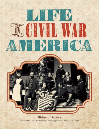 Life in Civil War America von Family Tree Books