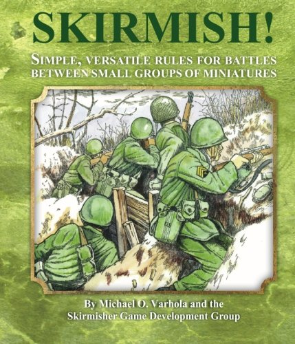 Skirmish!