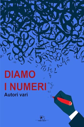 Diamo i numeri Diamo i numeri von L'Occhio di Horus APS