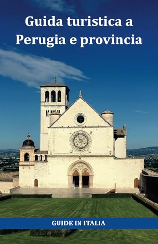 Guida turistica a Perugia e privincia
