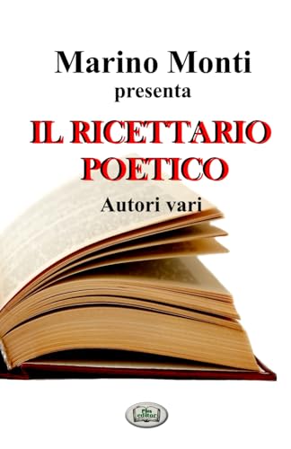 Il ricettario poetico Il ricettario poetico von Independently published
