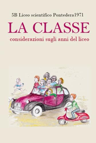 LA CLASSE LA CLASSE von Independently published