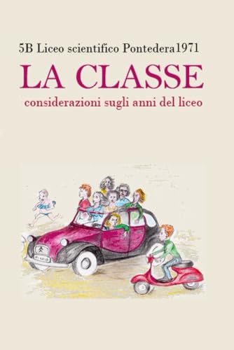 LA CLASSE LA CLASSE von Independently published