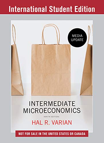 Intermediate Microeconomics: A Modern Approach: Media Update von W. W. Norton & Company