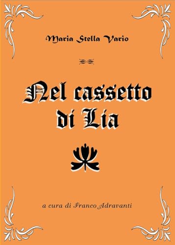 Nel cassetto di Lia von Youcanprint