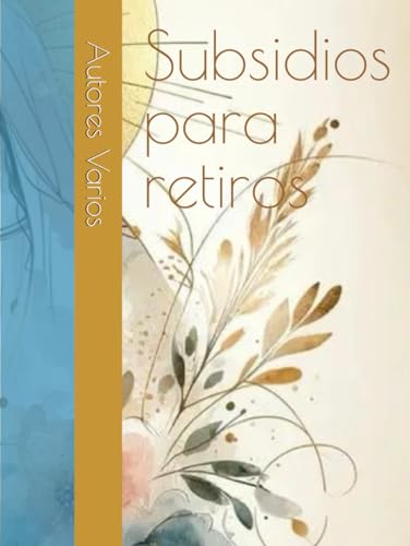 Subsidios para retiros von Independently published