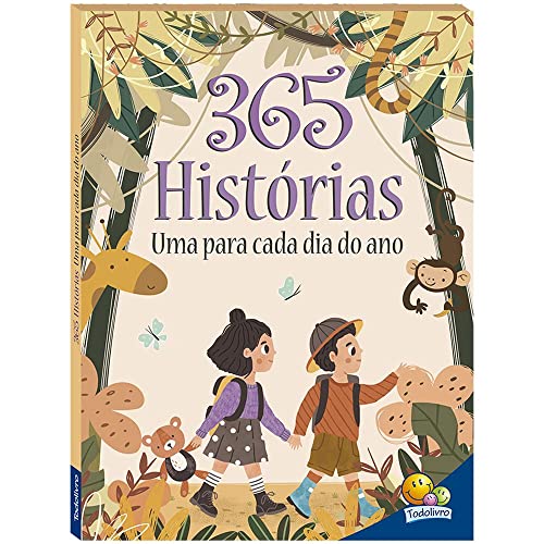 365 Histórias. Uma Para Cada Dia do Ano (Em Portuguese do Brasil)
