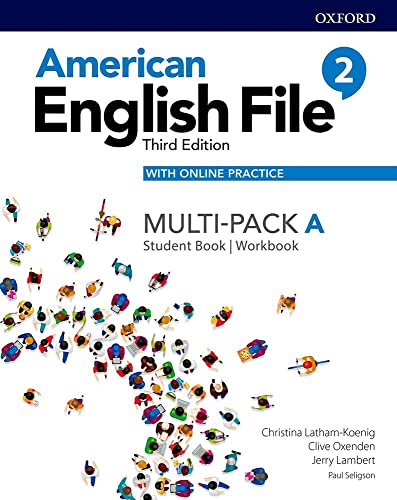 American English File: Level 2: Student Book/Workbook Multi-Pack A with Online Practice (American English File Third Edition)