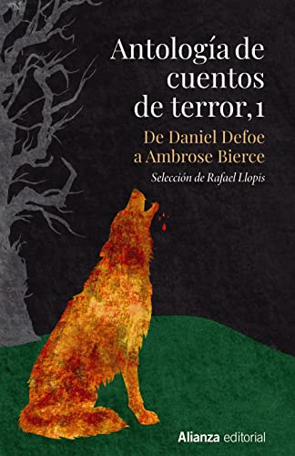 Antología de cuentos de terror, 1: De Daniel Defoe a Ambrose Bierce (13/20, Band 692)