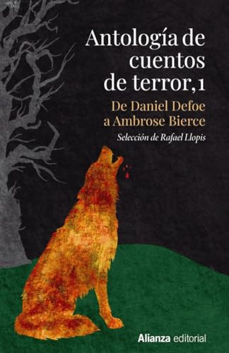 Antología de cuentos de terror, 1: De Daniel Defoe a Ambrose Bierce (13/20, Band 692)