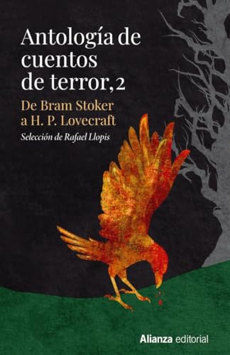 Antología de cuentos de terror, 2: De Bram Stoker a H. P. Lovecraft (13/20, Band 693) von Alianza Editorial