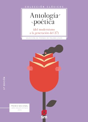Antología poética. Del modernismo a la generación del 27: Antologia poetica. Del modernismo a la generac (Csicos) von EDICIONES SM