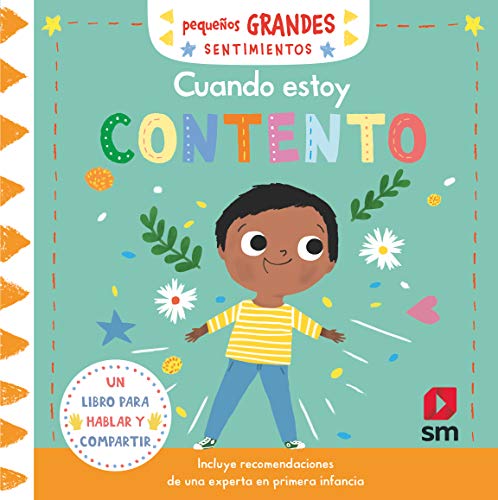Cuando estoy contento (Pequeños grandes sentimientos) von EDICIONES SM