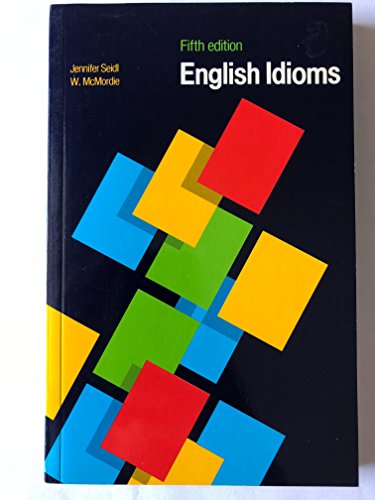 English Idioms 5th Edition: Edition anglaise
