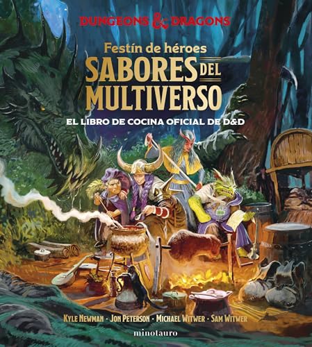 Festín de Héroes: Sabores del multiverso (D&D Ilustrados) von Minotauro