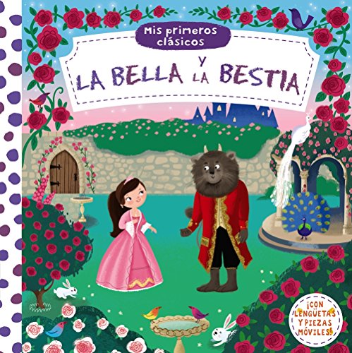 La Bella y la Bestia (Castellano - A PARTIR DE 0 AÑOS - MANIPULATIVOS (LIBROS PARA TOCAR Y JUGAR), POP-UPS - Otros libros)