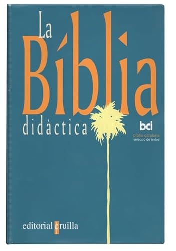La Bíblia didàctica La Bíblia didàctica von CRUÃ LLA