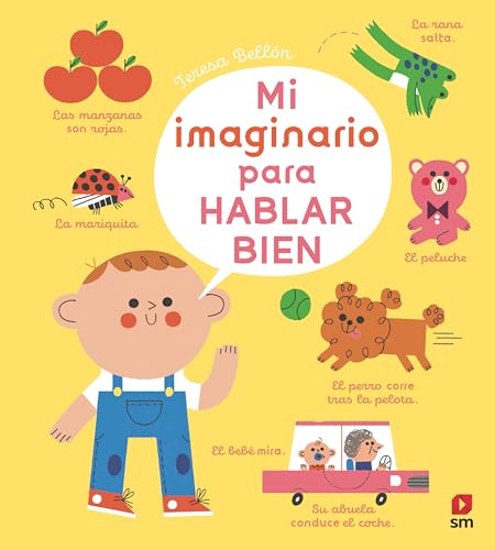 Mi imaginario para hablar bien von EDICIONES SM