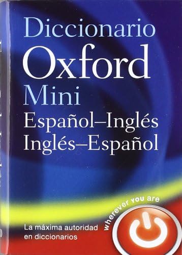 Mini Diccionario Inglés-español 4 ed rev (Diccionario Oxford Mini)