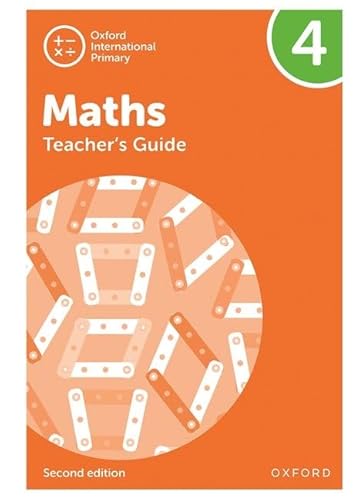 NEW Oxford International Primary Mathematics: Teacher's Guide 4 (Second Edition) (PYP mathematics Oxford international)