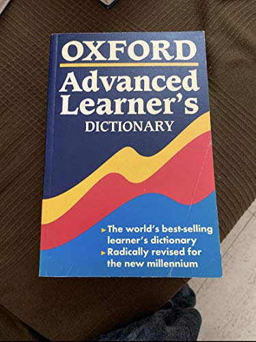 Oxford Advanced Learner's Dictionary 6E: PAPERBACK WITHOUT CD ROM Oxford Advanced Learner's Dictionary 6E: PAPERBACK WITHOUT CD ROM