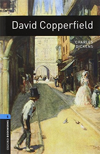 Oxford Bookworms Library: 10. Schuljahr, Stufe 2 - David Copperfield: Reader und CD Oxford Bookworms Library: 10. Schuljahr, Stufe 2 - David Copperfield: Reader und CD