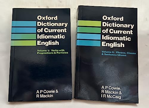 Oxford Dictionary of Current Idiomatic English: Verbs with Prepositions and Particles 2 (Diccionario Oxford Compendium)