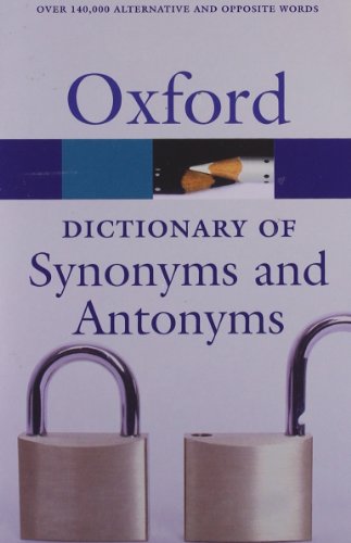 The Oxford Dictionary of Synonyms and Antonyms (Diccionario Oxford Synonyms Antonyms)