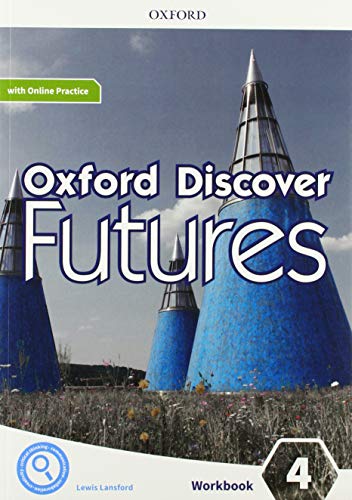 Oxford Discover Futures 4. Workbook + Online Practice