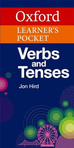 Oxford Learner's Pocket Verbs and Tenses (Oxford Pocket English Grammar) von Oxford University Press