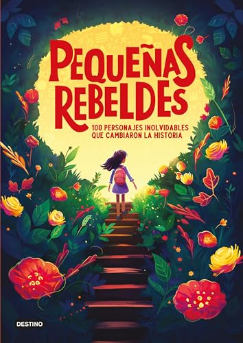 Pequeñas rebeldes (Libros ilustrados) von Destino Infantil & Juvenil