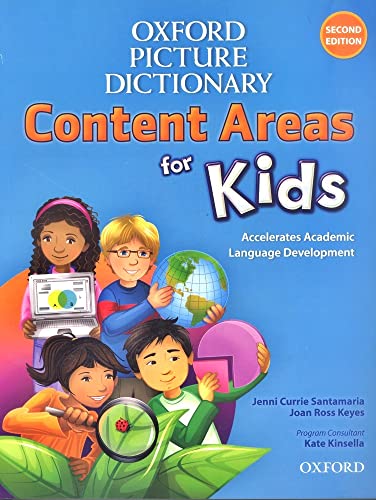 Oxford Picture Dictionary. Content Areas for Kids. English Dictionary (Diccionario Oxford Picture for Kids)