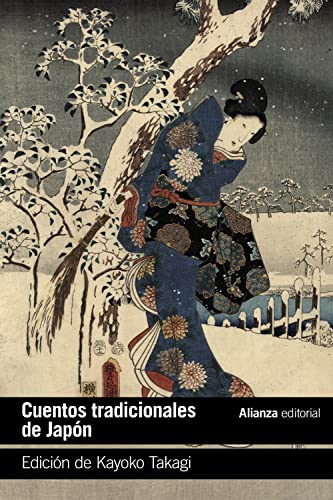 Cuentos tradicionales de Japón (El libro de bolsillo - Literatura, Band 5278) von Alianza Editorial