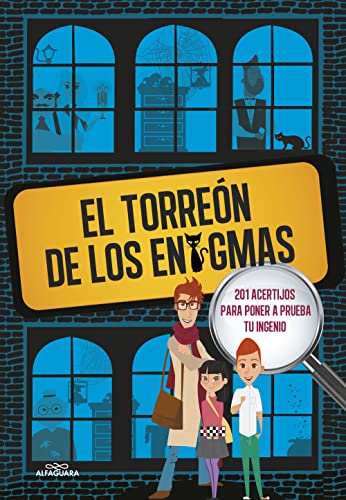 El torreón de los enigmas. 201 acertijos para poner a prueba tu ingenio: 201 acertijos. Enigmas, pasatiempos y misterios para niños y niñas. ... aprender en familia (No ficción ilustrados)