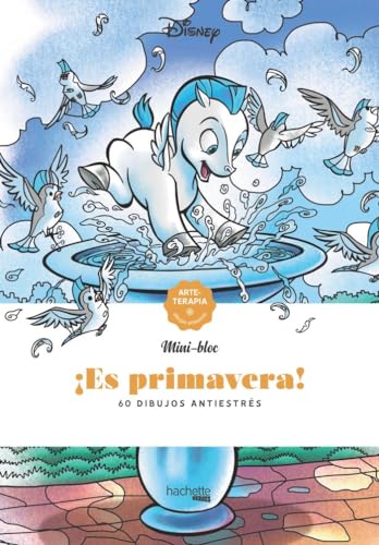 ¡Es primavera! (Hachette HEROES - DISNEY - Arteterapia) von Hachette