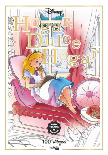 Hogar, dulce hogar (Hachette HEROES - DISNEY - Arteterapia) von Hachette